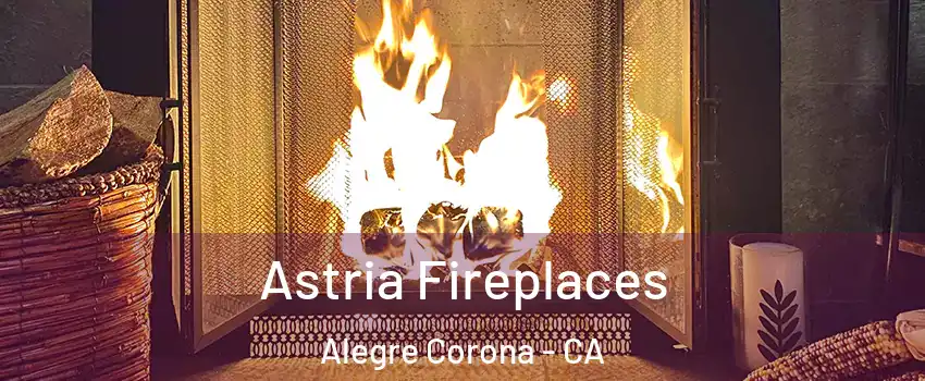 Astria Fireplaces Alegre Corona - CA