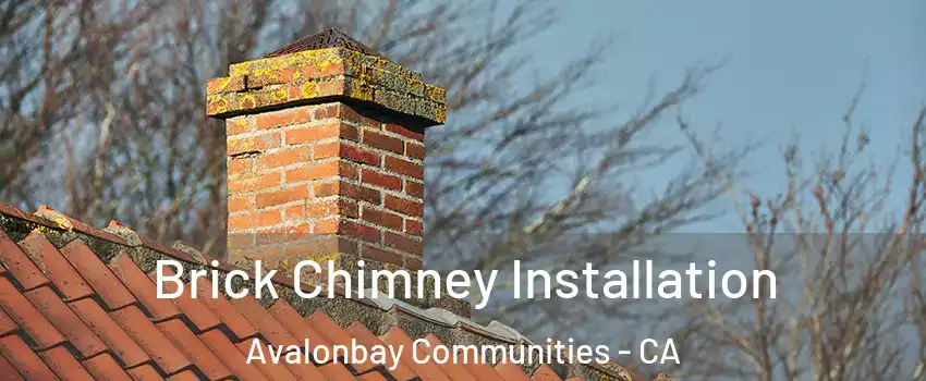 Brick Chimney Installation Avalonbay Communities - CA