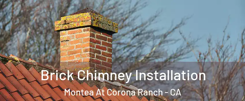Brick Chimney Installation Montea At Corona Ranch - CA