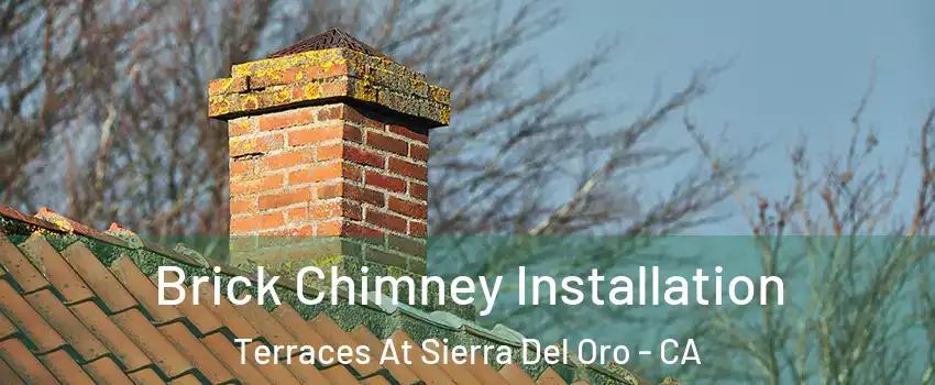 Brick Chimney Installation Terraces At Sierra Del Oro - CA