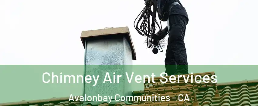 Chimney Air Vent Services Avalonbay Communities - CA