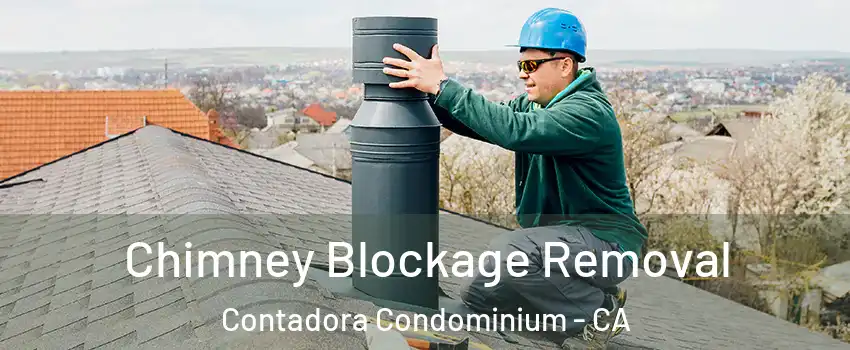 Chimney Blockage Removal Contadora Condominium - CA