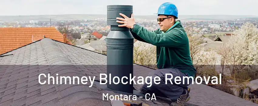 Chimney Blockage Removal Montara - CA