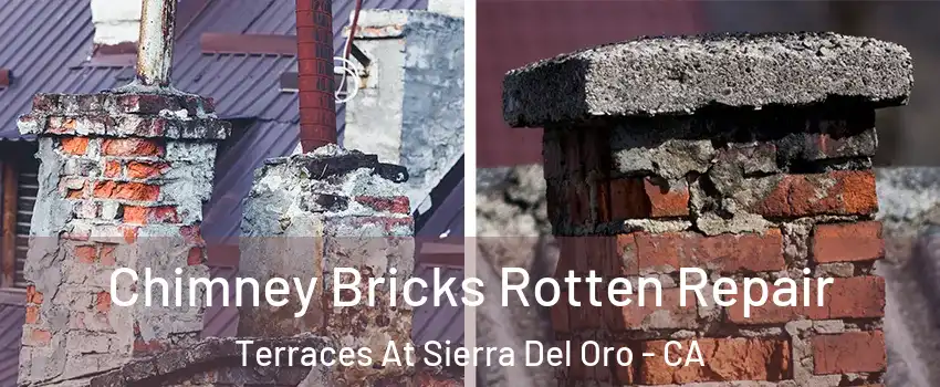 Chimney Bricks Rotten Repair Terraces At Sierra Del Oro - CA