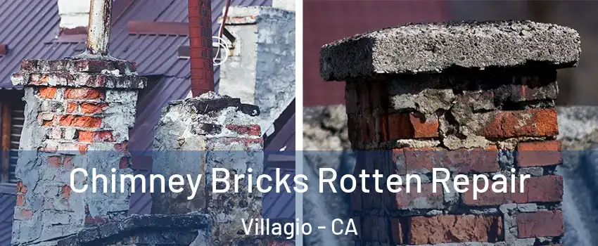 Chimney Bricks Rotten Repair Villagio - CA