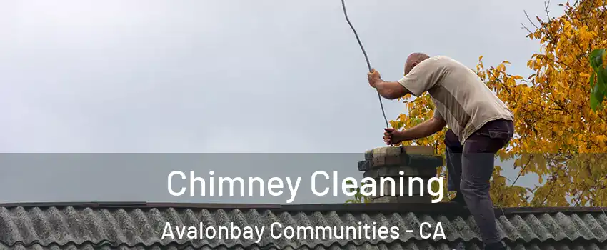 Chimney Cleaning Avalonbay Communities - CA