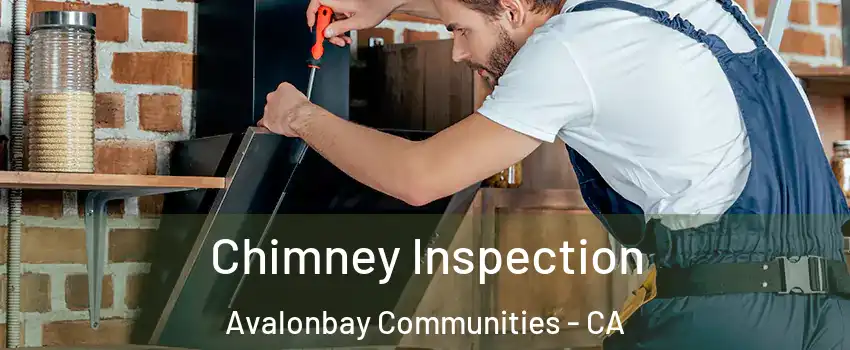 Chimney Inspection Avalonbay Communities - CA