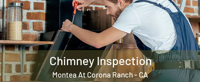 Chimney Inspection Montea At Corona Ranch - CA