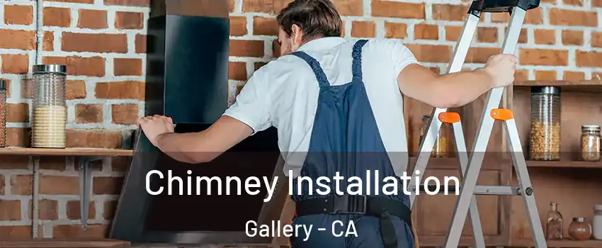Chimney Installation Gallery - CA