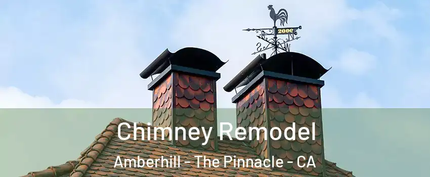 Chimney Remodel Amberhill - The Pinnacle - CA