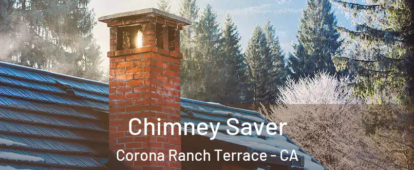 Chimney Saver Corona Ranch Terrace - CA
