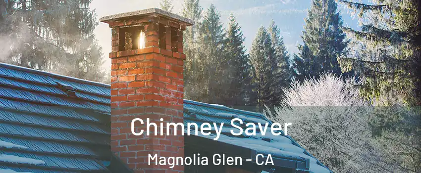 Chimney Saver Magnolia Glen - CA