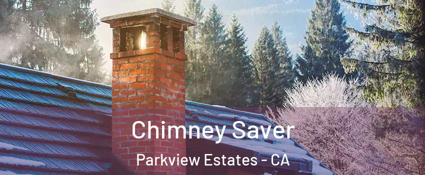 Chimney Saver Parkview Estates - CA
