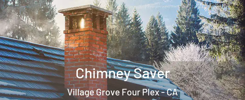 Chimney Saver Village Grove Four Plex - CA