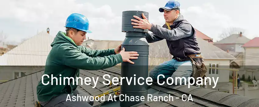 Chimney Service Company Ashwood At Chase Ranch - CA