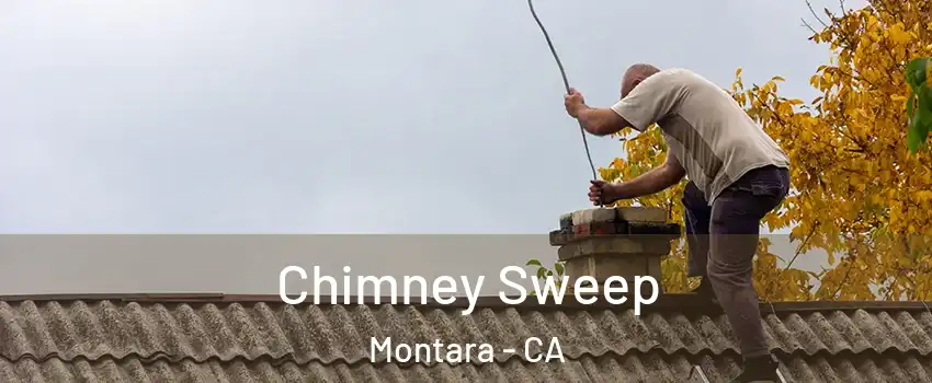 Chimney Sweep Montara - CA