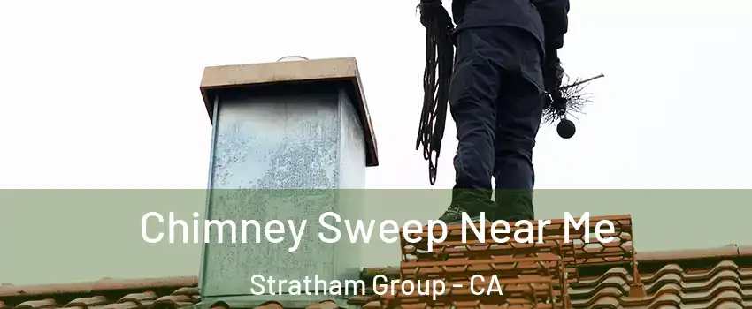 Chimney Sweep Near Me Stratham Group - CA