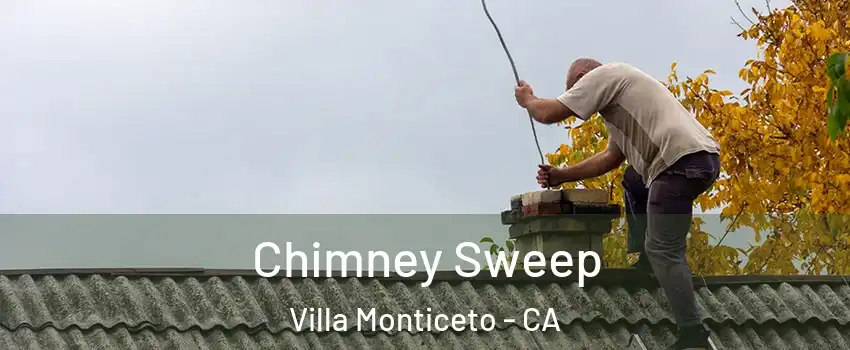 Chimney Sweep Villa Monticeto - CA
