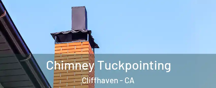Chimney Tuckpointing Cliffhaven - CA