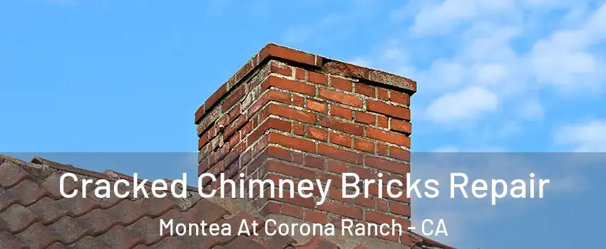 Cracked Chimney Bricks Repair Montea At Corona Ranch - CA