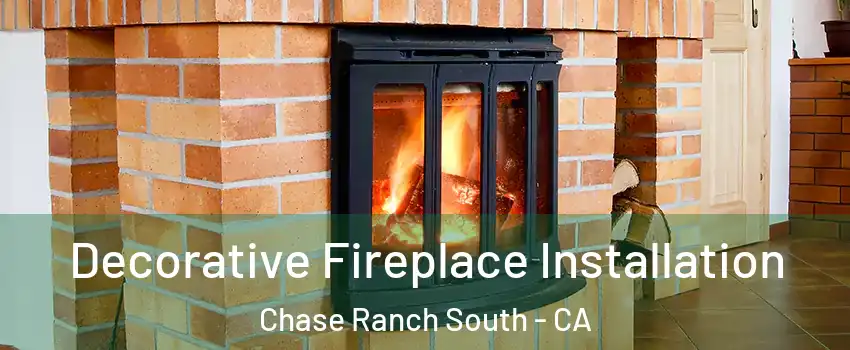Decorative Fireplace Installation Chase Ranch South - CA