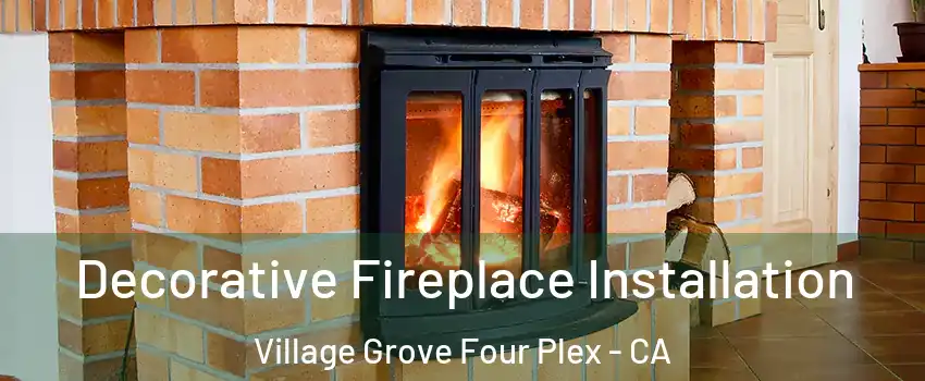 Decorative Fireplace Installation Village Grove Four Plex - CA