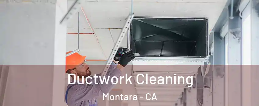 Ductwork Cleaning Montara - CA