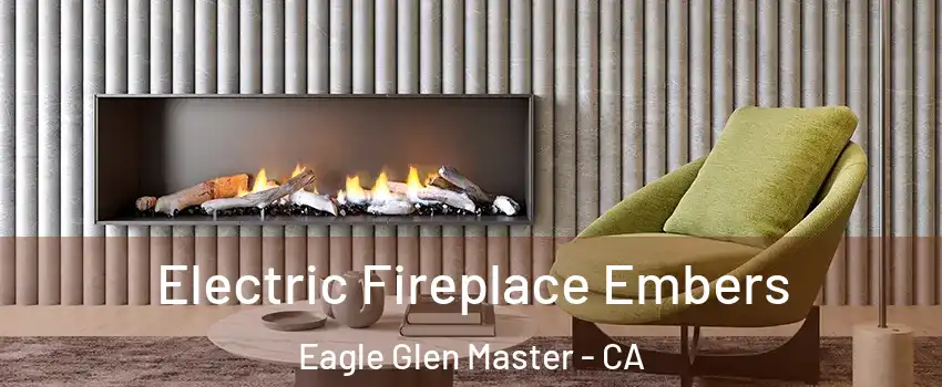 Electric Fireplace Embers Eagle Glen Master - CA