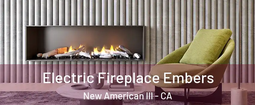 Electric Fireplace Embers New American III - CA