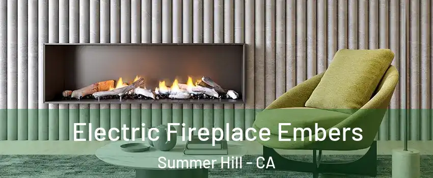 Electric Fireplace Embers Summer Hill - CA