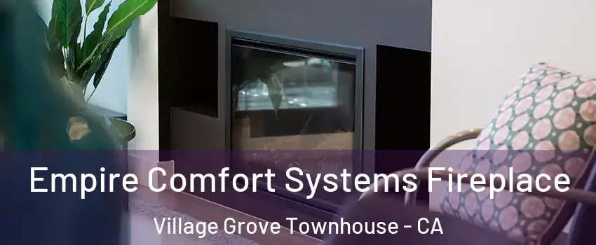Empire Comfort Systems Fireplace Village Grove Townhouse - CA