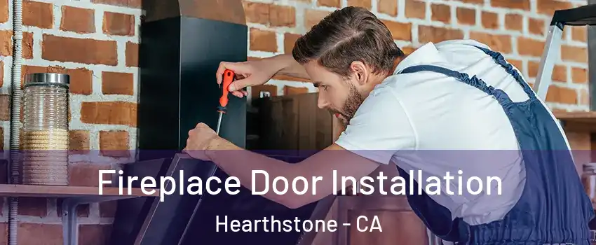 Fireplace Door Installation Hearthstone - CA