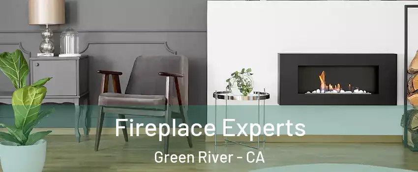 Fireplace Experts Green River - CA