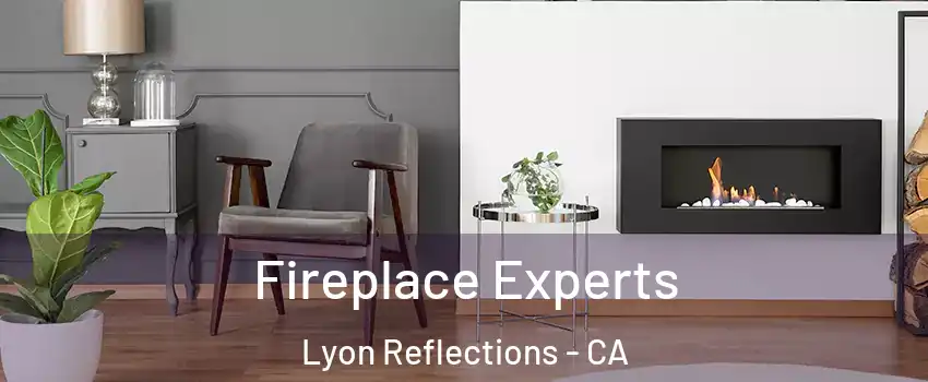 Fireplace Experts Lyon Reflections - CA
