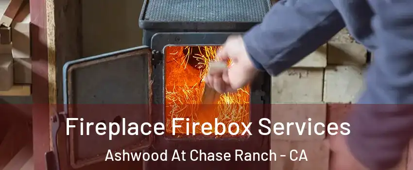 Fireplace Firebox Services Ashwood At Chase Ranch - CA