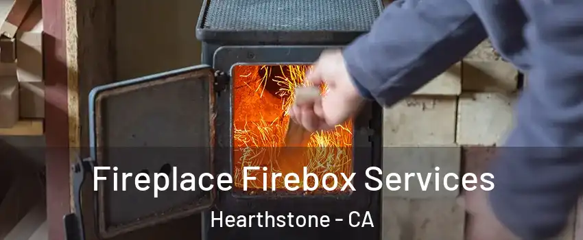Fireplace Firebox Services Hearthstone - CA