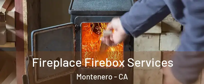 Fireplace Firebox Services Montenero - CA