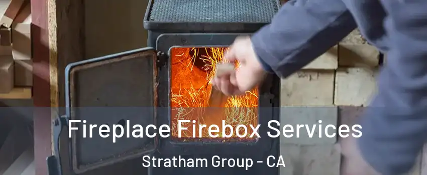 Fireplace Firebox Services Stratham Group - CA