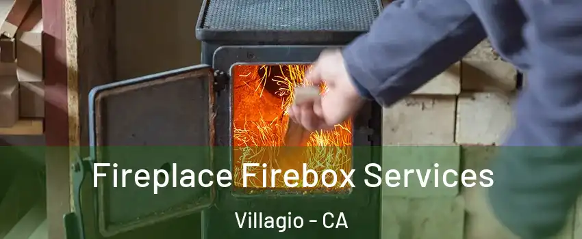 Fireplace Firebox Services Villagio - CA