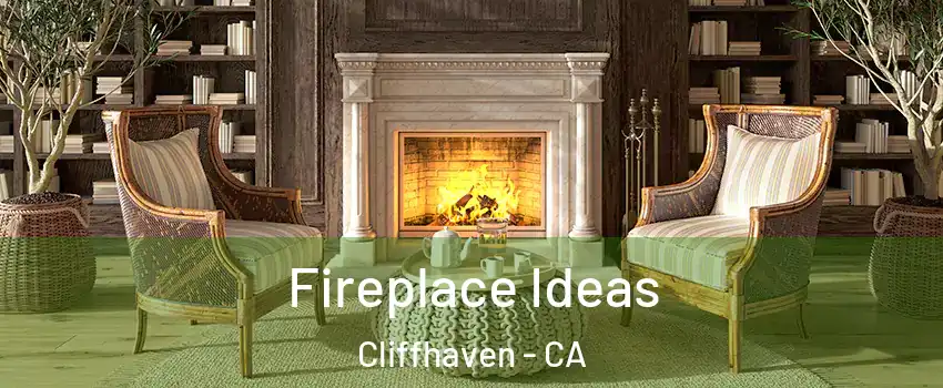 Fireplace Ideas Cliffhaven - CA