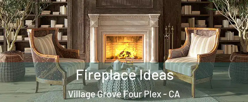 Fireplace Ideas Village Grove Four Plex - CA