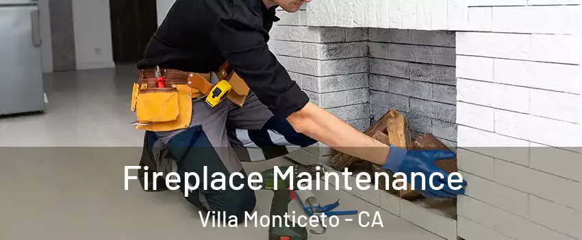 Fireplace Maintenance Villa Monticeto - CA