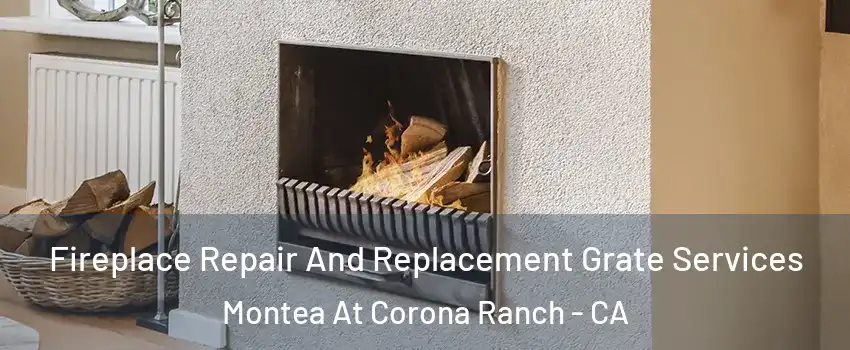 Fireplace Repair And Replacement Grate Services Montea At Corona Ranch - CA
