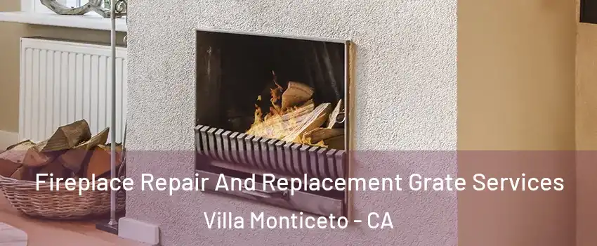 Fireplace Repair And Replacement Grate Services Villa Monticeto - CA