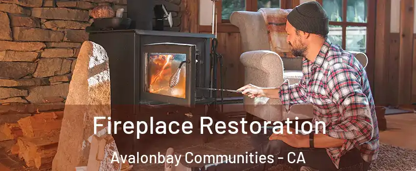 Fireplace Restoration Avalonbay Communities - CA