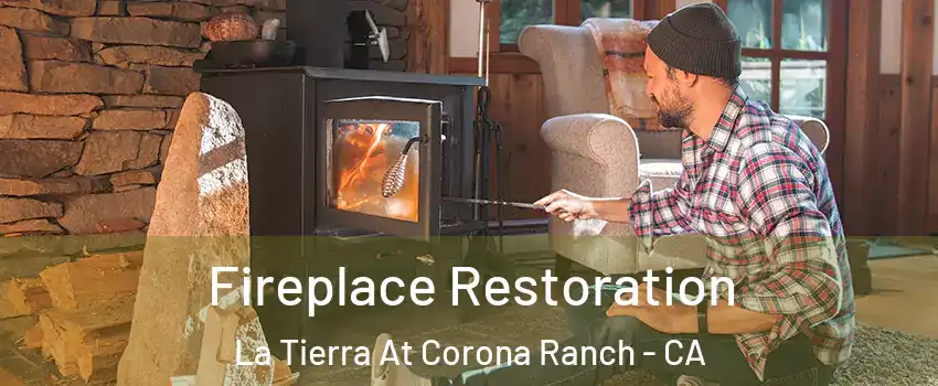 Fireplace Restoration La Tierra At Corona Ranch - CA