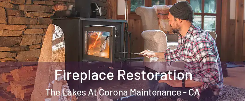 Fireplace Restoration The Lakes At Corona Maintenance - CA