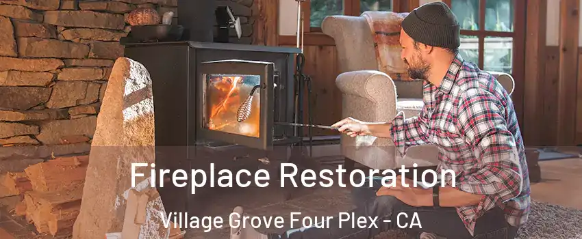 Fireplace Restoration Village Grove Four Plex - CA