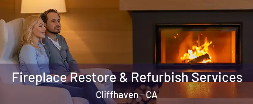 Fireplace Restore & Refurbish Services Cliffhaven - CA