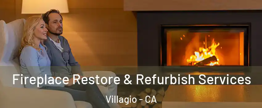 Fireplace Restore & Refurbish Services Villagio - CA
